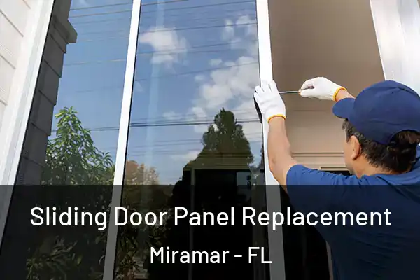  Sliding Door Panel Replacement Miramar - FL